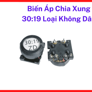 Biến áp xung 30:19 loại không dây chất lượng cao, linh kiện cho máy hàn, biến áp 30:19 thiết kế chuẩn cho mạch điều khiển máy hàn, sản phẩm hỗ trợ hiệu suất máy hàn tối đa, độ bền bỉ trong môi trường công nghiệp, linh kiện máy hàn.