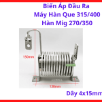 Biến áp đầu ra máy hàn Que 315, 400 và Mig 270, 350, linh kiện thay thế chính xác cho máy hàn công nghiệp, giúp máy hoạt động ổn định, giảm nguy cơ lỗi nguồn, bền bỉ với thời gian, hàng chất lượng đảm bảo, dễ dàng bảo trì lắp ráp, linh kiện máy hàn.