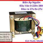 Biến áp 0V 220V 380V ra 27V 0V 27V, thiết bị nguồn đối xứng cho tủ điều khiển công nghiệp, lõi từ chống nhiễu, hiệu suất chuyển đổi điện áp chuẩn xác, vật liệu dây quấn chịu nhiệt, cấu trúc chắc chắn, giải pháp cấp nguồn tin cậy cho hệ thống.
