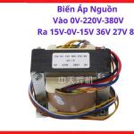 Biến áp 0V 220V 380V ra 15V 0V 15V 36V 27V 8V, linh kiện nguồn chuyên dụng, thiết kế lõi sắt chịu nhiệt, truyền dẫn điện năng chính xác, giải pháp cho hệ thống tự động, độ ổn định điện áp cao, tin cậy tuyệt đối, linh kiện máy hàn.