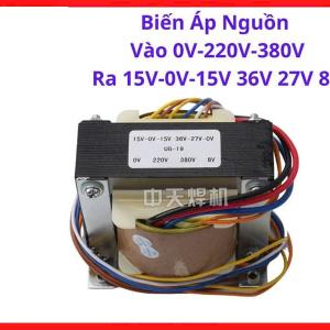 Biến áp 0V 220V 380V ra 15V 0V 15V 36V 27V 8V, linh kiện nguồn chuyên dụng, thiết kế lõi sắt chịu nhiệt, truyền dẫn điện năng chính xác, giải pháp cho hệ thống tự động, độ ổn định điện áp cao, tin cậy tuyệt đối, linh kiện máy hàn.