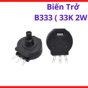 Biến trở B333 33K 2W điều chỉnh thông số mạch điện công nghiệp thiết kế tiêu chuẩn tiếp điểm hợp kim chống mài mòn hiệu suất hoạt động ổn định tối đa cho bo mạch điều khiển công suất và thiết bị điện tử