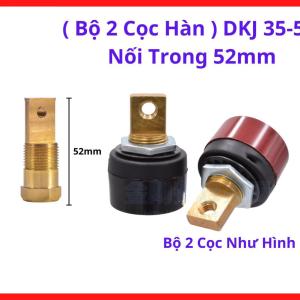 Bộ giắc cắm nhanh DKJ 35 50 chuyên dùng cho xưởng cơ khí dạng nối trong 52mm, linh kiện hỗ trợ kết nối đường điện hàn an toàn hiệu quả, chất liệu cao cấp chống mài mòn vượt thời gian, đồng hành bền bỉ cùng dự án, linh kiện máy hàn.