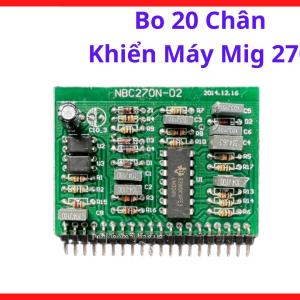 Bo 20 Chân Khiển Máy Mig 270, Bo Mạch Máy Hàn MIG Inverter 20 Chân, Board Điều Khiển Máy Hàn CO2 270A, Linh Kiện Máy Hàn Điện Tử Công Nghiệp, Mạch Điều Khiển Cấp Dây Hàn MIG, Dùng Sửa Chữa Máy Hàn Và Thay Thế Bo Hư Hỏng, kho linh kiện máy hàn.