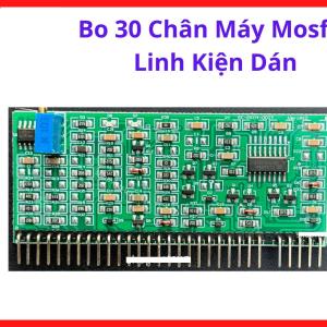 Bo Khiển Máy Hàn ARC MMA 30 Chân Mosfet Dạng Dán, Board Điều Khiển Máy Hàn Inverter 200A 250A, Linh Kiện Điều Xung Công Suất Dễ Bảo Trì, kho linh kiện máy hàn.