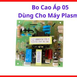 Mạch bo cao áp 05 dùng cho máy plasma hỗ trợ khởi động máy cắt cực nhạy giảm tình trạng mất tia lửa mồi tối ưu hóa dòng điện kích ổn định thiết kế chuẩn xác dễ dàng lắp đặt thay thế, bo cao áp 05.