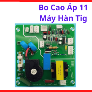 Bo bo cao áp 11 máy hàn Tig chuyên dùng sửa chữa thiết bị cung cấp dòng điện cao áp mồi hồ quang chính xác giúp thợ cơ khí dễ dàng kiểm soát vũng hàn giảm thiểu tối đa tình trạng lỗi bo trong quá trình thao tác, bo cao áp 11.