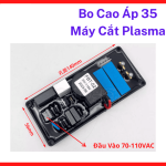 Bo cao áp 35 máy cắt plasma chuyên dùng cho bo mạch máy cắt cung cấp điện áp mồi hồ quang mạnh mẽ giúp thợ cơ khí thao tác nhanh chóng đường cắt ngấu sâu linh kiện bền bỉ chịu nhiệt tốt hoạt động ổn định trong mọi điều kiện công trường, bo cao áp 35