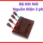 Bộ Kết Nối Điện 3 Pha Công Nghiệp, Linh Kiện Thiết Yếu Trong Hệ Thống Nguồn Máy Hàn Và Máy Cắt Plasma Công Suất Cao, linh kiện máy hàn.