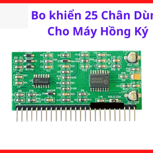 Bo Khiển 25 Chân Dùng Cho Máy Hồng Ký, Linh Kiện Điều Khiển Máy Hàn Inverter, Board 25 Pin Tối Ưu PWM, Ổn Định Hồ Quang, Tương Thích Máy Hàn Hồng Ký 200A 250A