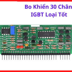 Board Điều Xung IGBT 30 Chân Loại Tốt, Mạch Máy Hàn Inverter ARC MMA Điện Tử, Linh Kiện Máy Hàn Dành Cho Thợ Kỹ Thuật, Dễ Bảo Trì Và Hỗ Trợ Hoạt Động Ổn Định Khi Hàn, kho linh kiện máy hàn.
