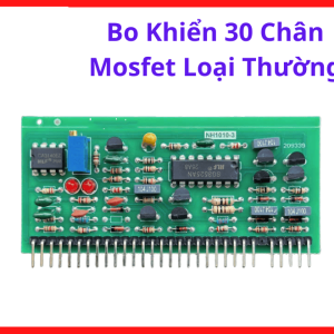Bo Điều Khiển Máy Hàn Mosfet 30 Chân, Mạch Máy Hàn Inverter Dân Dụng, Board Máy Hàn Công Suất Trung Bình Và Nhỏ