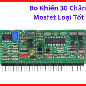 Board Điều Xung Mosfet 30 Chân Máy Hàn Inverter, Mạch Máy Hàn ARC MMA Điện Tử, Linh Kiện Máy Hàn Dành Cho Thợ Kỹ Thuật Chuyên Sửa Chữa Và Bảo Trì, kho linh kiện máy hàn.