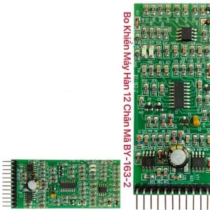 Board Máy Hàn Mosfet 12 Chân BY-163-2, Bo Điều Khiển Máy Hàn Inverter Dễ Cân Chỉnh Và Dễ Kiểm Tra Lỗi, Linh Kiện Máy Hàn Điện Tử Cho Thợ Sửa Chữa Máy Hàn Và Người Dùng DIY Công Suất, kho linh kiện máy hàn.