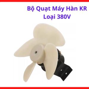 Quạt máy hàn công suất lớn KR bền đẹp, bộ quạt máy hàn KR loại 380V tiêu chuẩn cao, phụ kiện cơ điện hỗ trợ đắc lực cho công việc bảo dưỡng máy hàn, đảm bảo hiệu suất làm việc đạt mức tối ưu nhất cho thợ
