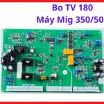 Bo TV 180 Máy Mig 350/500, bo máy hàn MIG điện tử hỗ trợ duy trì hồ quang ổn định và giảm tình trạng bắn tóe khi hàn inox hoặc thép kết cấu tải lớn