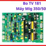 Bo TV 181 Máy Mig 350/500, bo mạch nguồn máy hàn MIG inverter dùng sửa chữa máy hàn bị lỗi cấp dây hoặc mất điều khiển, linh kiện máy hàn điện tử phổ biến hiện nay