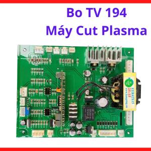 Bo TV 194 Máy Cut Plasma, bo mạch máy cắt plasma giúp duy trì độ ổn định hồ quang khi cắt kim loại, linh kiện thay thế cho máy plasma inverter, phù hợp xưởng cơ khí gia công thép inox và sửa chữa máy hàn, kho linh kiện máy hàn.