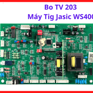 Bo Điều Khiển Máy Hàn TV203 TIG WS400, Board Máy Hàn TIG Công Nghệ Inverter, Linh Kiện Máy Hàn Điện Tử, Giải Pháp Thay Thế Board Điều Khiển Máy Hàn TIG Công Suất Cao, kho linh kiện máy hàn.