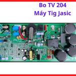 Bo TV204 Máy Hàn TIG Jasic Inverter, Board Điều Khiển Máy Hàn Công Nghiệp, Linh Kiện Máy Hàn Điện Tử, Giải Pháp Phục Hồi Hệ Thống Điều Khiển Máy TIG, kho linh kiện máy hàn.
