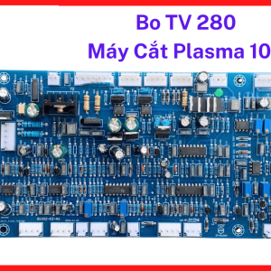 Bo Điều Khiển Máy Plasma TV 280 CUT100, Board Mạch Máy Cắt Plasma LGK120, Linh Kiện Máy Plasma Inverter Công Nghiệp, Hỗ Trợ Cắt Sắt Thép Inox Nhôm, Tối Ưu Độ Ổn Định Cho Máy Plasma Công Suất Lớn, kho linh kiện máy hàn.