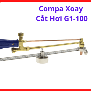 Compa Xoay Mỏ Cắt G1-100, Phụ Kiện Hàn Cắt Oxy Gas Hỗ Trợ Cắt Đường Tròn Thép Tấm Inox Chính Xác Và Giảm Rung Tay Khi Cắt Kim Loại, kho linh kiện máy hàn.