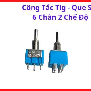 Công Tắc Chuyển Chế Độ Máy Hàn TIG MMA 6 Chân, Công Tắc Máy Hàn Que Sắt, Linh Kiện Máy Hàn Điện Tử, Công Tắc Điều Khiển Hàn TIG, Phụ Tùng Thay Thế Máy Hàn, Công Tắc Gạt 2 Chế Độ, linh kiện máy hàn.