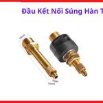 Đầu kết nối súng hàn TIG chính hãng chuyên dụng cho thiết bị cơ khí công nghiệp, kết cấu đồng thau chịu nhiệt độ cao, giải pháp truyền dẫn khí Argon và dòng điện an toàn ổn định cho xưởng cơ khí chế tạo