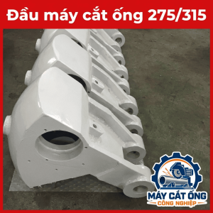 Đầu máy cắt ống 275, 315, 350, cụm đầu máy thay thế cho máy cắt ống kim loại công nghiệp, phụ kiện máy cắt ống, linh kiện máy gia công đường ống, phụ tùng cơ khí phục vụ sửa chữa và bảo dưỡng thiết bị nhà xưởng