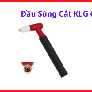 Đầu Súng Cắt KLG60, Phụ Kiện Máy Cắt Plasma Chuyên Dụng Cho Máy Plasma Inverter, Thiết Kế Dẫn Điện Và Dẫn Khí Ổn Định, Hỗ Trợ Cắt Kim Loại Chính Xác Hơn Trong Gia Công Cơ Khí, KHo Linh Kiện Máy Hàn.