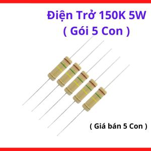 Điện Trở 150K Ohm 5W Gói 5 Chiếc, Linh Kiện Công Suất Cao Dùng Trong Nguồn Switching, Board Máy Hàn Và Thiết Bị Điện Tử Công Suất, kho linh kiện máy hàn.