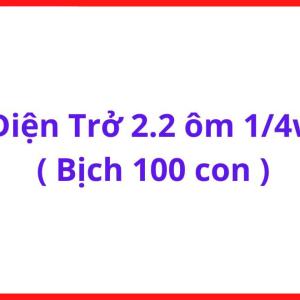 Điện Trở 2R2 1/4W Bịch 100 Con, Resistor Through Hole 2.2Ω, Linh Kiện Điện Tử Dùng Cho Sửa Chữa Máy Hàn Và Board Điều Khiển, kho linh kiện máy hàn.