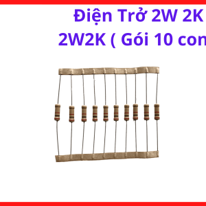Điện Trở 2K Ohm 2W, Điện Trở 2W2K Gói 10 Con, Linh Kiện Điện Tử Công Suất 2W, Dùng Cho Máy Hàn Inverter, Board Điều Khiển, Mạch Điện Tử, DIY Và Sửa Chữa Thiết Bị Điện, kho linh kiện máy hàn.