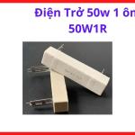 Điện Trở 1 Ohm 50W Vỏ Sứ, Điện Trở Công Suất Cao Dùng Cho Máy Hàn, Board Nguồn, Thiết Bị Điện Công Nghiệp, Hạn Dòng Và Mạch Xả Công Suất
