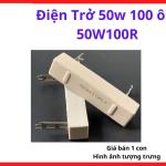 Điện Trở 50W 100 Ôm, Điện Trở Công Suất 100Ω 50W Vỏ Nhôm, Điện Trở Tải Công Suất Cao Dùng Cho Máy Hàn Inverter Và Nguồn Xung