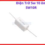 Điện Trở 10Ω Công Suất 5W, Dùng Cho Máy Hàn Inverter, Board Điện Tử Và Thiết Bị Điện Công Nghiệp, kho linh kiện máy hàn.