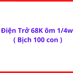 Điện Trở 68K Công Suất 1/4W Bịch 100 Con, Linh Kiện Điện Tử Dùng Cho Arduino, Robot, Mạch Nguồn Và Điều Khiển Điện Tử, kho linh kiện máy hàn.