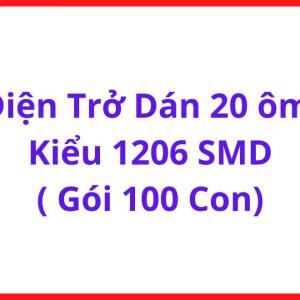 Điện Trở Dán 20R 1206 SMD, Gói 100 Chiếc, Linh Kiện Điện Tử Chuyên Dùng Cho Mạch Công Suất, Nguồn Switching Và PCB Repair