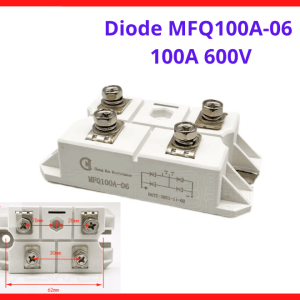 Module Diode MFQ100A06 Chỉnh Lưu Dòng Cao, Chịu Áp 600V, Dùng Trong Bộ Chỉnh Lưu AC DC, Thiết Bị Tự Động Hóa Và Hệ Thống Nguồn Công Suất, linh kiện máy hàn.