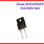 Diode Xung SFR15F60F2 15A 600V Mới, Diode Phục Hồi Siêu Nhanh Super Fast Recovery, TO220F Cách Điện, Linh Kiện Máy Hàn Inverter, Nguồn Xung SMPS, UPS, Bộ Chuyển Đổi DC DC