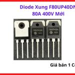 F80UP40DN Fast Recovery Epitaxial Diode 80A 400V, Linh Kiện Máy Hàn Và Nguồn Xung, Tản Nhiệt Hiệu Quả, Giảm Tổn Hao Công Suất, Hỗ Trợ Thiết Bị Hoạt Động Ổn Định, linh kiện máy hàn.