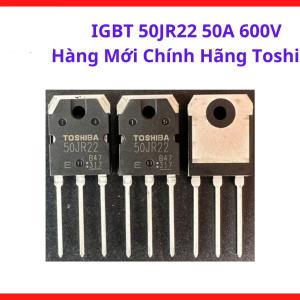 IGBT 50JR22 50A 600V Toshiba Chính Hãng, Transistor Công Suất Tích Hợp Diode Nhanh Chuyên Dùng Máy Hàn Inverter Và Nguồn Xung Công Suất Cao, linh kiện máy hàn.