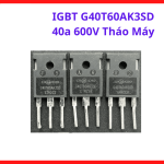 IGBT G40T60AK3SD 40A 600V Tháo Máy, Linh Kiện Công Suất CRMicro Dạng TO247, Chuyên Sửa Chữa Máy Hàn Inverter MIG TIG MMA, Máy Cắt Plasma, Bộ Nguồn Xung Và Biến Tần Công Nghiệp