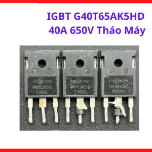 IGBT G40T65AK5HD 40A 650V Tháo Máy, Transistor Công Suất TO247, IGBT Máy Hàn Inverter, Linh Kiện Máy Hàn Điện Tử, IGBT Welding Converter, Transistor Switching Công Suất, Linh Kiện Sửa Máy Hàn