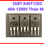 IGBT K40T1202 40A 1200V Zin Chính Hãng, Linh Kiện Máy Hàn Inverter Có Độ Tin Cậy Cao Trong Thực Tế Sửa Chữa, linh kiện máy hàn.