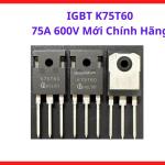 IGBT K75T60 75A 600V Chính Hãng, Linh Kiện Công Suất TO247 Tích Hợp Diode Nhanh EmCon HE, Chuyên Sửa Chữa Máy Hàn Điện Tử Công Suất Lớn