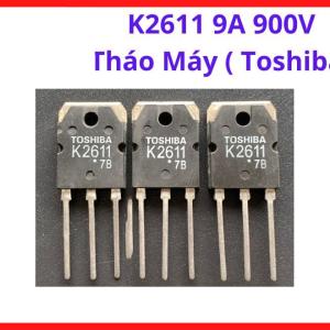 K2611 9A 900V Toshiba Tháo Máy Zin, MOSFET Công Suất TO3P, Chuyên Sửa Chữa Máy Hàn Điện Tử, Bộ Nguồn Switching Power Supply, UPS Và Mạch Điều Khiển Công Suất Cao Áp