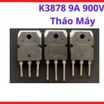 MOSFET K3878 9A 900V Tháo Máy, 2SK3878 Toshiba Chính Hãng, Linh Kiện Công Suất Cao Áp Cho Máy Hàn Inverter, Nguồn Xung SMPS, UPS Và Bộ Chuyển Đổi Điện Năng