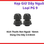 Kẹp Giữ Dây Nguồn Loại PG9, Đầu Siết Dây Điện PG9, Cable Gland PG9, Phụ Kiện Giữ Dây Điện Máy Hàn, Đầu Luồn Dây Qua Vỏ Máy, Chống Xê Dịch Dây Điện Cho Thiết Bị Điện Tử Và Tủ Điện