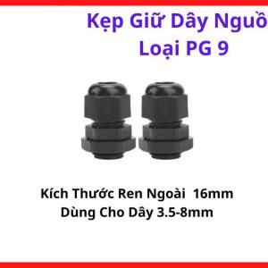 Kẹp Giữ Dây Nguồn Loại PG9, Đầu Kẹp Dây Điện Máy Hàn, Cable Gland Chuyên Dụng, Hỗ Trợ Luồn Dây Qua Vỏ Máy Và Bố Trí Dây Điện Gọn Hơn, linh kiện máy hàn.